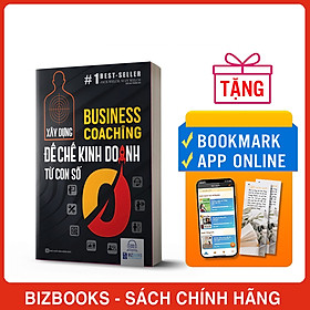 Business Coaching - Đế chế kinh doanh từ con số 0