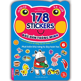 Bóc Dán Hình Thông Minh Phát Triển Khả Năng Tư Duy Toán Học IQ EQ CQ (3-4 Tuổi) - 178 Sticker (Quyển 6)