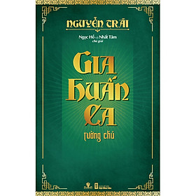 Gia Huấn Ca Tường Chú