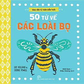 Tăng Vốn Từ, Thêm Kiến Thức 50 Từ Về Các Loài Bọ - Bản Quyền