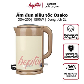 Mua Ấm đun siêu tốc 2 lớp Inox 304 Osako OSA-200 công suất 1500W dung tích 2 Lít - Hàng chính hãng