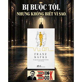 (TB 2026) VỤ ÁN - Franz Kafka - Lê Chu Cầu - Nhã Nam