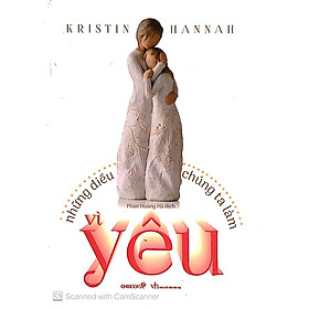 Sách Những Điều Chúng Ta Làm Vì Yêu