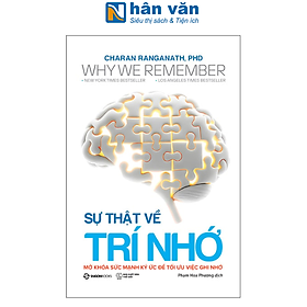 Sách - Why We Remember - Sự Thật Về Trí Nhớ - Mở Khóa Sức Mạnh Ký Ức Để Tối Ưu Việc Ghi Nhớ
