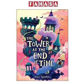 Sách ngoại văn: The Tower At The End Of Time - Simon and Schuster