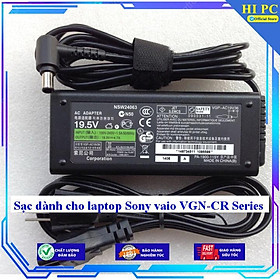 Sạc dành cho laptop Sony vaio VGN-CR Series - Kèm Dây nguồn - Hàng Nhập Khẩu