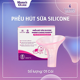 Phễu Hút Sữa Silicone Mama's Choice Pumpfit, Hứng Sữa Mẹ Êm Ái, Kiểm Định Quốc Tế, Tương Thích Máy Mede la Spectra Avent Fazt