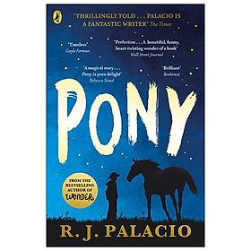 Pony: From The Bestselling Author Of Wonder - Penguin Books