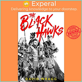 Sách - The Black Hawks by David Wragg (UK edition, paperback)
