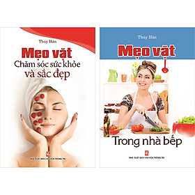 Combo 2 cuốn Mẹo Vặt Chăm Sóc Sức Khỏe Và Sắc Đẹp. Mẹo Vặt Trong Nhà Bếp.