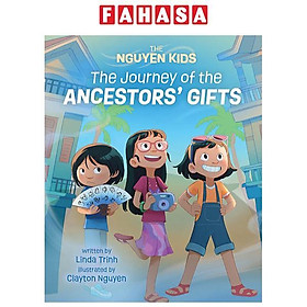 The Nguyen Kids 4: The Journey Of The Ancestors' Gifts