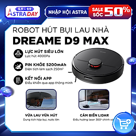 Mua Robot hút bụi Xiaomi Dreame D9 Max / Dreame D9 Hàng Chính Hãng – Bản Quốc tế