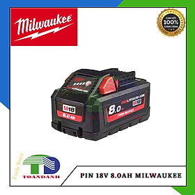 Mua PIN 18V 8.0AH MILWAUKEE