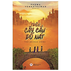 Sách Trên Cây Cầu Đổ Nát - Huy Hoàng Bookstore