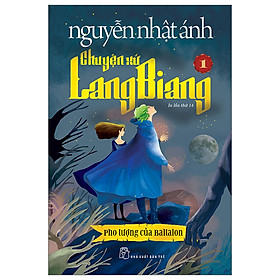 Cuốn Chuyện Xứ Lang Biang - Tập 1 - Pho Tượng Của Baltalon