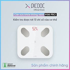 CÂN SỨC KHỎE THÔNG MINH PICOOC MINI Pro