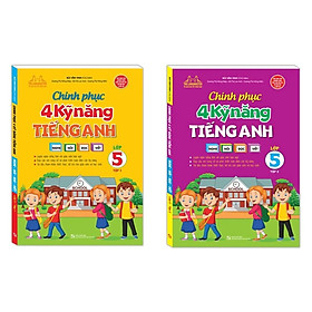 Sách - Combo chinh phục 4 kỹ năng tiếng anh Nghe - nói - đọc - viết lớp 5 (T1 +T2)