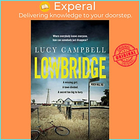 Sách - Lowbridge by Lucy Campbell (UK edition, hardcover)