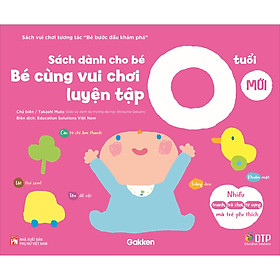 Sách dành cho bé 0 tuổi - Bé cùng vui chơi luyện tập - Sách vui chơi tương tác 