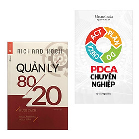 Combo 2 Cuốn Sách Kinh Tế Hay : PDCA Chuyên Nghiệp (Tái Bản 2019) + Quản Lý 80/20 (Tặng kèm Bookmark Happy Life / Cuốn Sách Dành Cho Những Nhà Quản Lý)