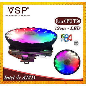 Quạt tản nhiệt VSP Fan Top-Down LED T50 (Tản 4U, kích thước 12cm) - Hàng chính hãng