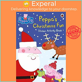Sách - Peppa Pig: Peppa's Christmas Fun Sticker Activity Book by Peppa Pig (UK edition, paperback)