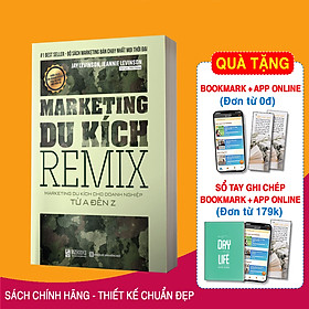 Marketing Remix - Marketing Du Kích Cho Doanh Nghiệp Từ A-Z