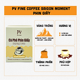 Cà Phê Phin Giấy PV Fine Coffee Drip Bag Coffee Saigon Moment