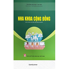 Nha Khoa Cộng Đồng - Sách dùng cho sinh viên Răng Hàm Mặt