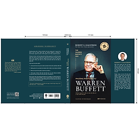 PHƯƠNG PHÁP ĐẦU TƯ WARREN BUFFETT – Robert G. Hagstrom – Vũ Lê Mỹ Hạnh, Mai Thanh Hương dịch – NXB Công Thương – Alpha Books