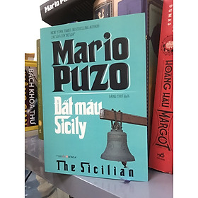 [Download Sách] Đất Máu Sicily (Mario Puzo)