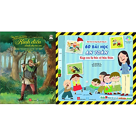 Combo 2 Cuốn: Những Câu Chuyện Kinh Điển Dành Cho Trẻ Em - Classic Stories + Bách Khoa Kỹ Năng Sống Đa Tương Tác - 60 Bài Học An Toàn Giúp Con Tự Bảo Vệ Bản Thân