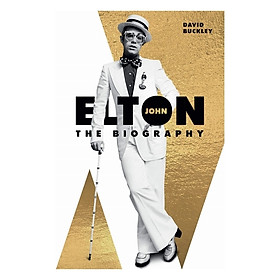 Elton John: The Biography