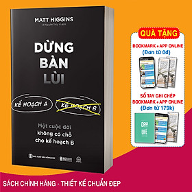 Hình ảnh Sách Dừng Bàn Lùi: Một Cuộc Đời Không Có Chỗ Cho Kế Hoạch B