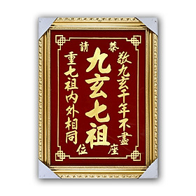 Cửu Huyền Thất Tổ chữ Hán/Hoa - khắc Nhũ Kim Sa - tranh kiếng khung gỗ (sản phẩm thủ công)