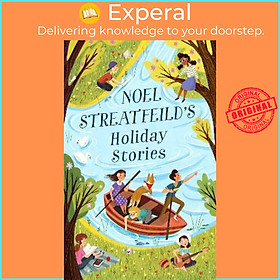 Hình ảnh Sách - Noel Streatfeild's Holiday Stories : By the author of 'Ballet Shoes' by Noel Streatfeild (UK edition, paperback)