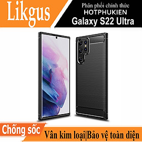 Ốp lưng chống sốc vân kim loại cho Samsung Galaxy S22 / S22 Plus / S22 Ultra hiệu Likgus (bảo vệ toàn diện, chống va đập) - hàng nhập khẩu