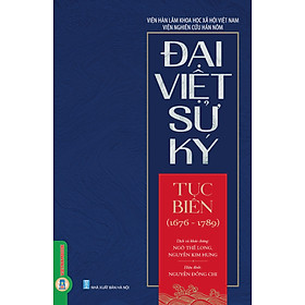 Đại Việt Sử Ký Tục Biên (1676 - 1789) (Tái bản 2025)