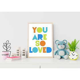 Tranh treo tường | Tranh cho bé-You Are So Loved Wall Art,Nursery Decor 16 , tranh canvas giá rẻ