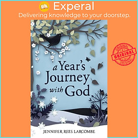 Sách - A Year's Journey With God by Jennifer Rees Larcombe (UK edition, paperback)
