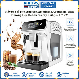Mua Máy pha cà phê Espresso  Americano tự động và Capuccino  Latte thương hiệu Hà Lan cao cấp Philips EP1221/69 - Hàng chính hãng