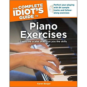 The Complete Idiots Guide to Piano Exercises