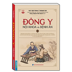 Sách - Đông y nội khoa và bệnh án (mềm)