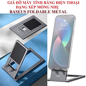 Giá đỡ máy tính bảng điện thoại để bàn hợp kim nhôm siêu mỏng xếp gọn Baseus Foldable Metal _ hàng chính hãng