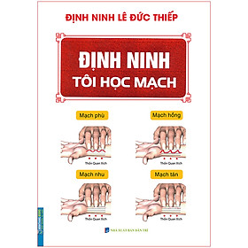 Hình ảnh sách Định Ninh Tôi Học Mạch (Tái Bản 2020)