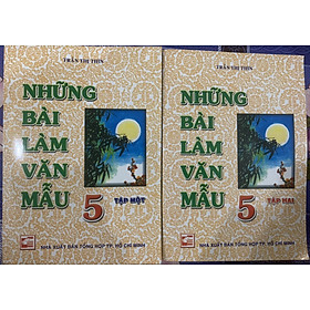 Những Bài Làm Văn Mẫu Lớp 5  (2 tập)