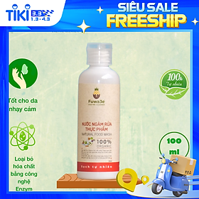 Mua Nước ngâm rửa thực phẩm Fuwa3e hữu cơ organic khử mùi loại bỏ thuốc sâu chất bẩn 100ml