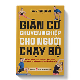 Ảnh bìa COMBO 2 Sách Không bao giờ ngừng chạy + Giãn cơ chuyên nghiệp cho người chạy bộ