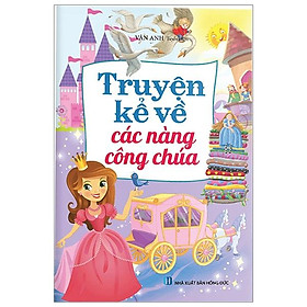 Truyện Kể Về Các Nàng Công Chúa