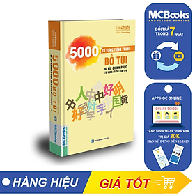 [Tải ebook] 5000 Từ Vựng Tiếng Trung Bỏ Túi – Bí Kíp Chinh Phục Từ Vựng Kỳ Thi Hsk 1 – 6 PDF